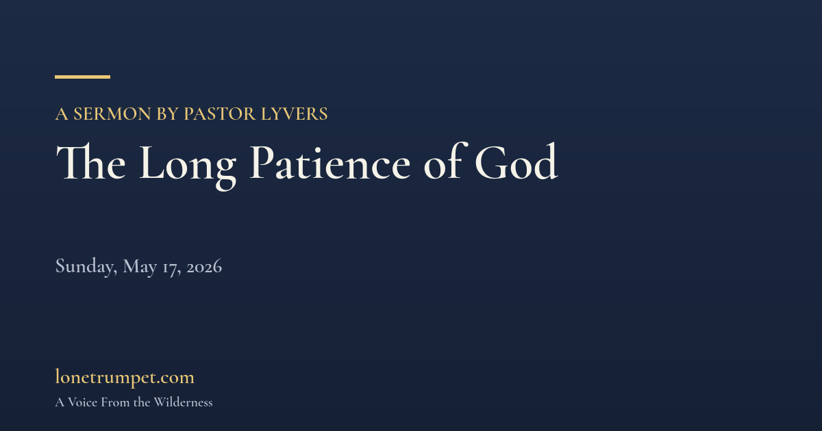 The Long Patience of God