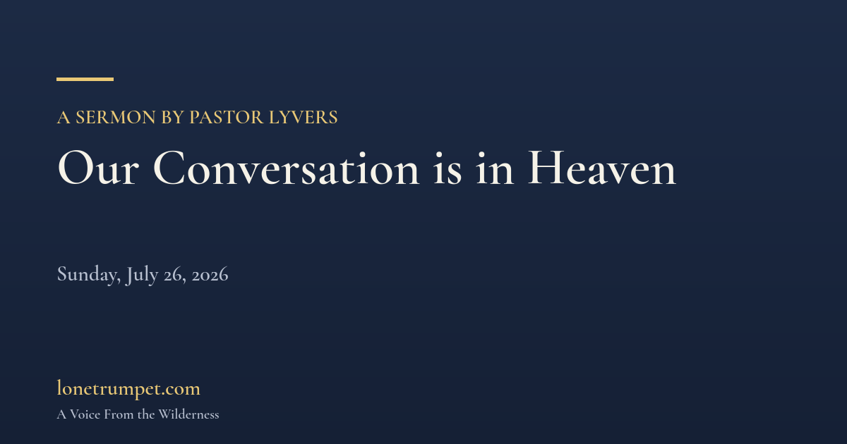 Our Conversation is in Heaven